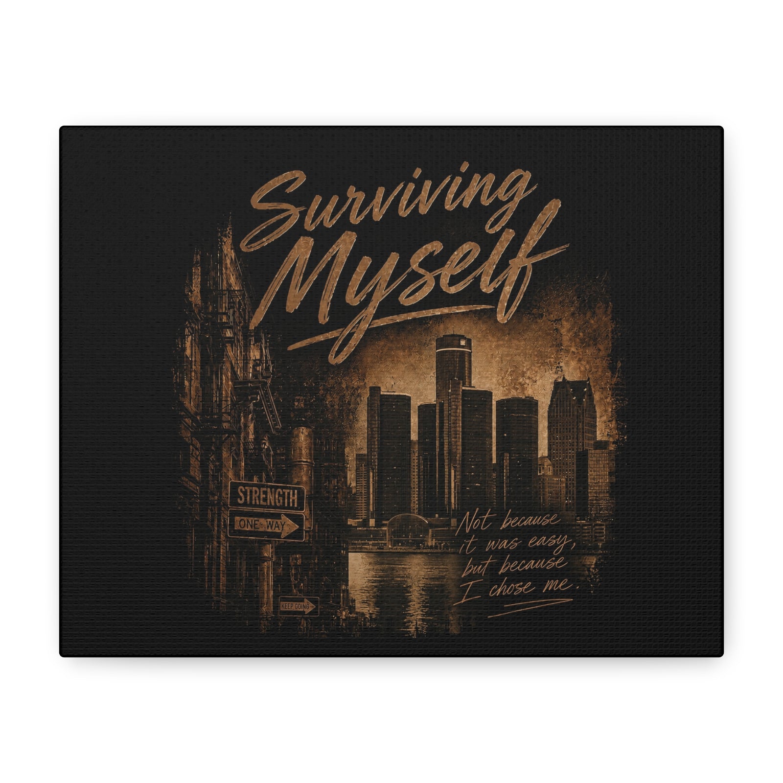 Surviving Myself Matte Canvas Wall Art — Urban Inspirational Quote Print