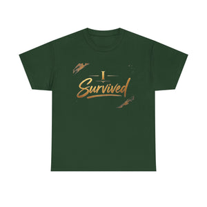 I Survived T-Shirt — Inspirational Recovery Tee