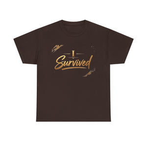 I Survived T-Shirt — Inspirational Recovery Tee