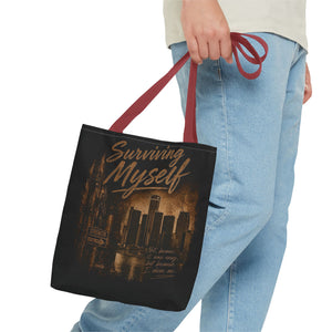 Surviving Myself / From Surviving to Thriving Tote Bag — Inspirational Motivational Cityscape Tote