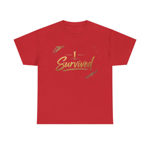 I Survived T-Shirt — Inspirational Recovery Tee