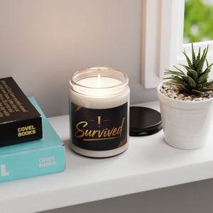 I Survived Soy Candle — 9 oz Inspirational Scented Candle (Celebrate Strength & Recovery)