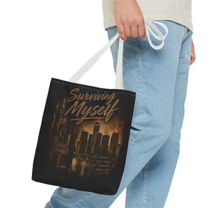 Surviving Myself / From Surviving to Thriving Tote Bag — Inspirational Motivational Cityscape Tote