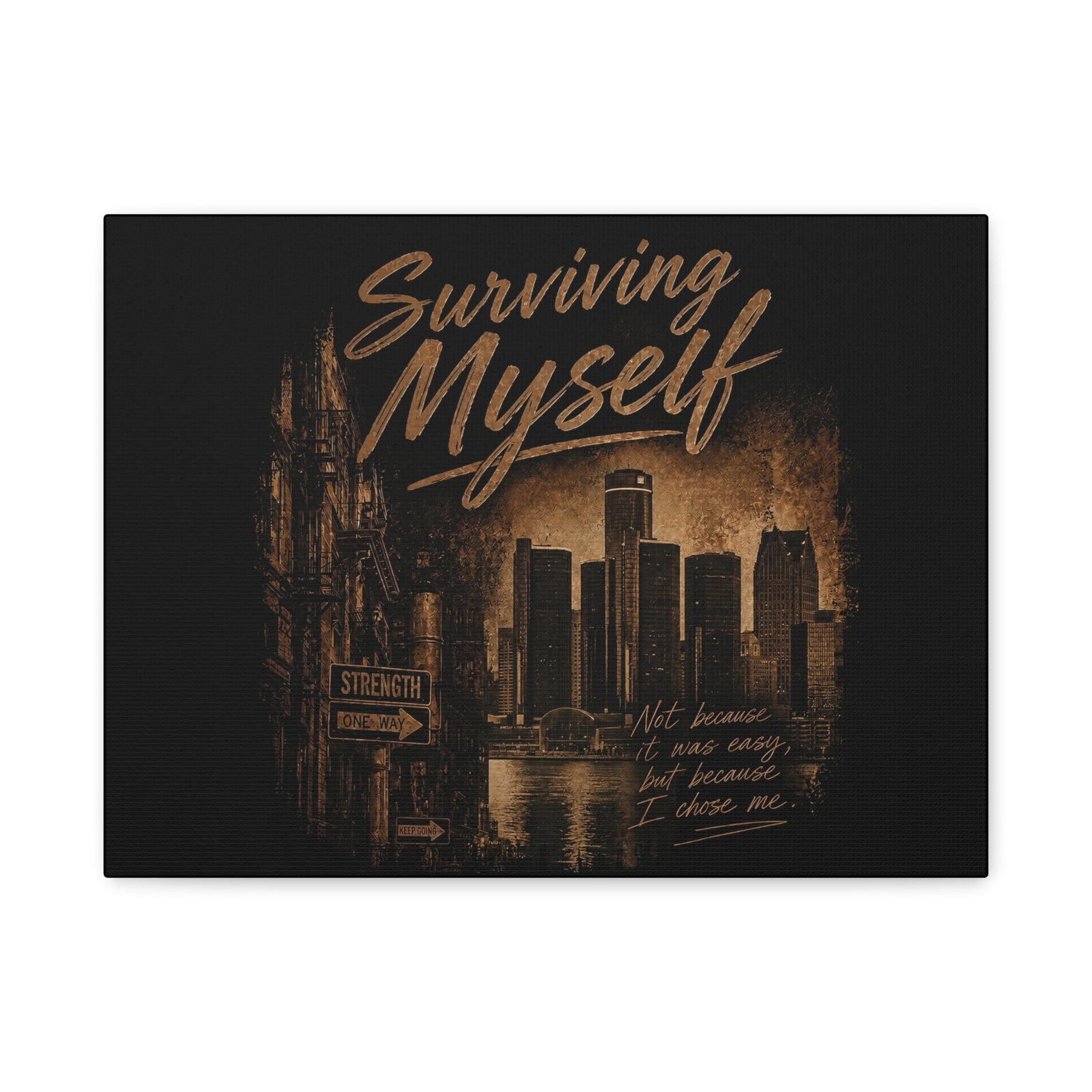 Surviving Myself Matte Canvas Wall Art — Urban Inspirational Quote Print