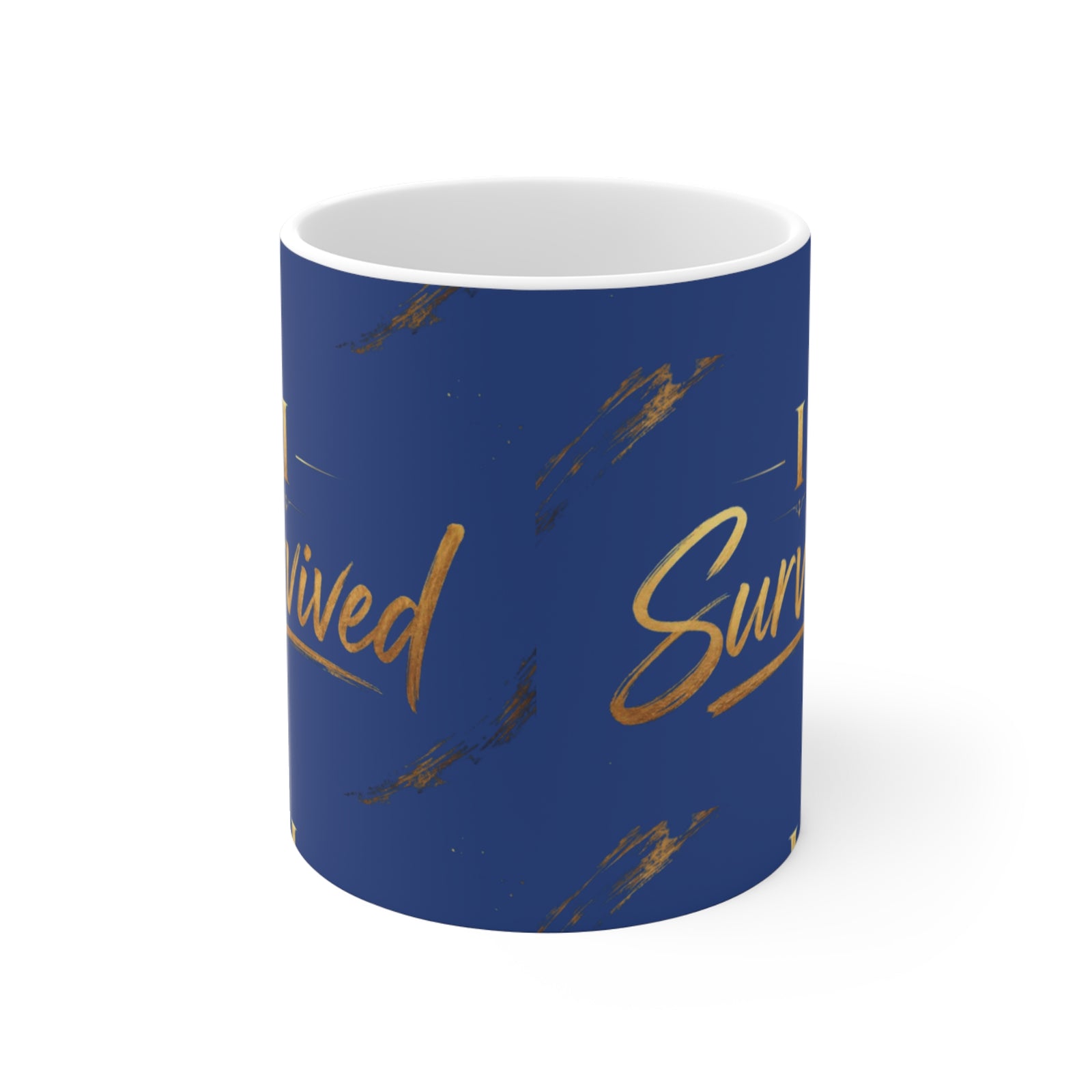11oz Mug — "I Survived" Gold Script Coffee Cup (Recovery & Celebration Gift)