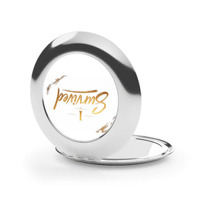 Compact Travel Mirror — "I Survived" Gold Script Pocket Mirror