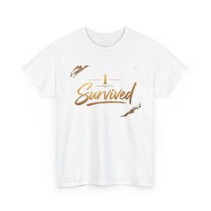 I Survived T-Shirt — Inspirational Recovery Tee