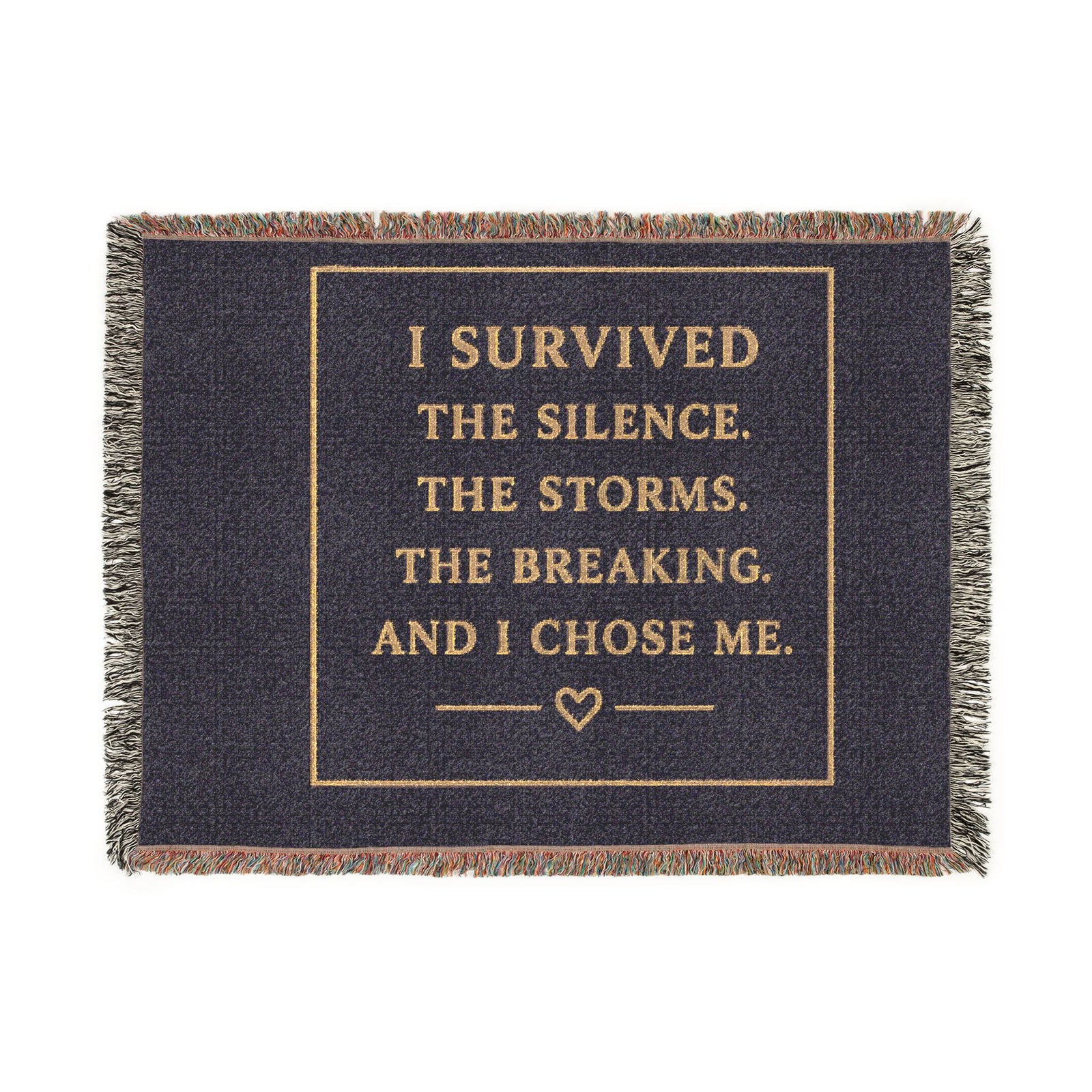 Inspirational Woven Blanket — “I Survived the Silence, the Storms, the Breaking” Cozy Throw