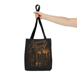 Surviving Myself / From Surviving to Thriving Tote Bag — Inspirational Motivational Cityscape Tote