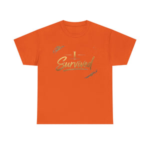 I Survived T-Shirt — Inspirational Recovery Tee