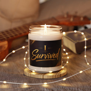 I Survived Soy Candle — 9 oz Inspirational Scented Candle (Celebrate Strength & Recovery)