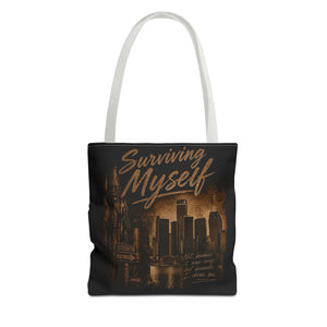 Surviving Myself / From Surviving to Thriving Tote Bag — Inspirational Motivational Cityscape Tote