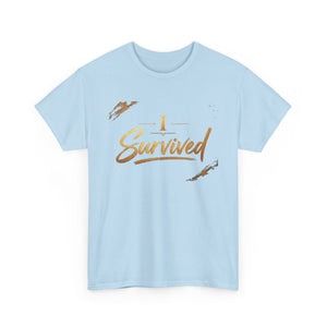 I Survived T-Shirt — Inspirational Recovery Tee