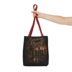Surviving Myself / From Surviving to Thriving Tote Bag — Inspirational Motivational Cityscape Tote