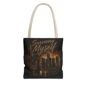Surviving Myself / From Surviving to Thriving Tote Bag — Inspirational Motivational Cityscape Tote