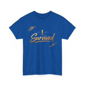 I Survived T-Shirt — Inspirational Recovery Tee