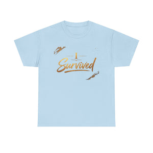 I Survived T-Shirt — Inspirational Recovery Tee
