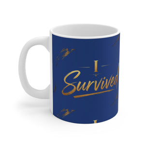 11oz Mug — "I Survived" Gold Script Coffee Cup (Recovery & Celebration Gift)